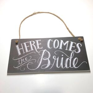 Primitives by Kathy Here Comes the Bride sign